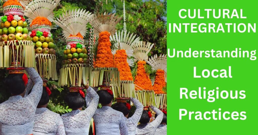 Local Practises Understanding Local Religious Practices: Why It Matters? - Expat Breton