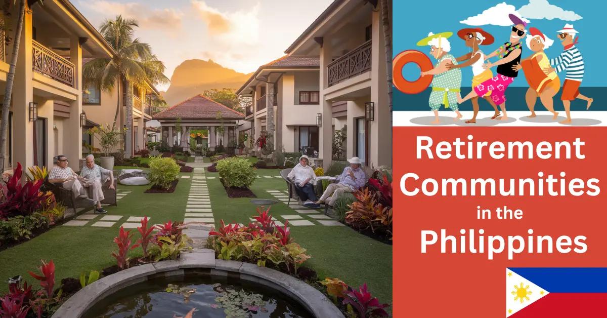 Gated Retirement Communities in the Philippines: Worth It?